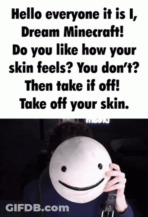 Dream Face Reveal Danny Gonzalez Meme GIF