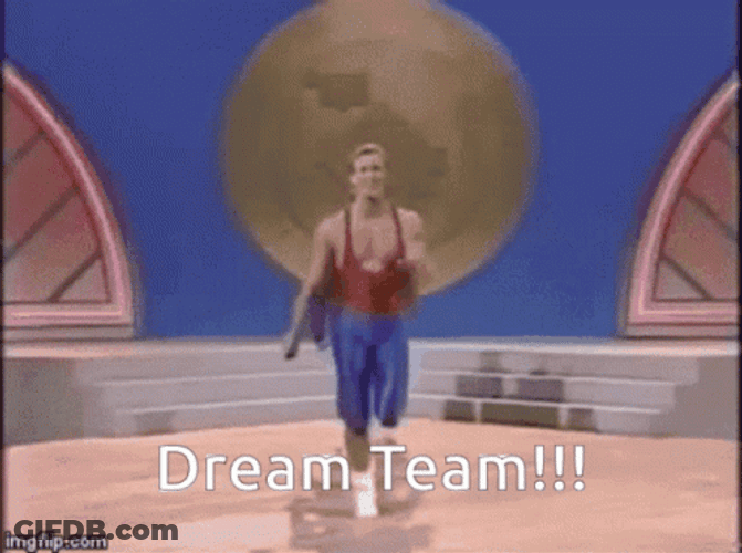 Dream Team Let's Get It On GIF