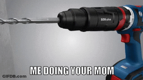 Drill Saying Me Doing Your Mom GIF