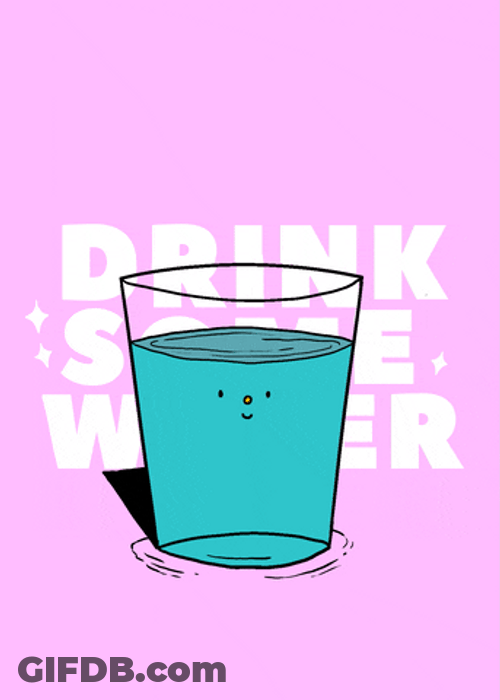 Drink Some Water Animated Reminder GIF