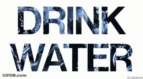 Drink Water Sign With Water Behind GIF
