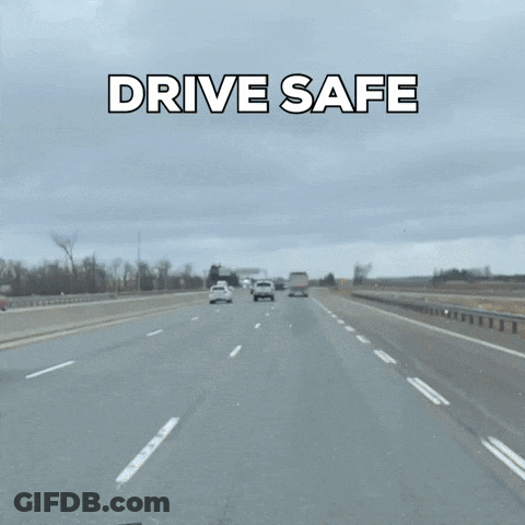 Drive Safe Highway Sign GIF
