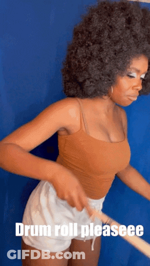 Drum Roll Please Beautiful Girl GIF