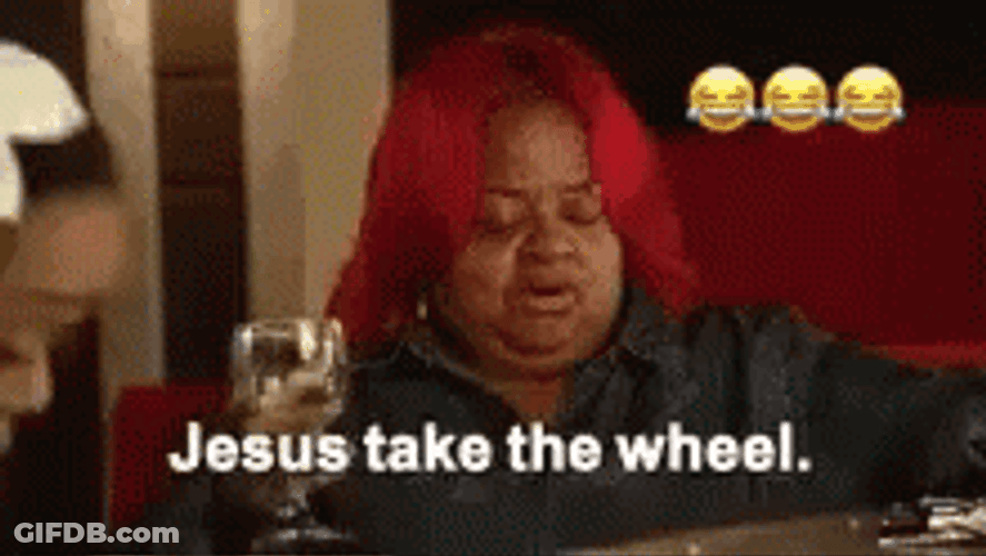 Drunk Woman Jesus Take The Wheel GIF