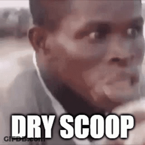 Dry Scoop Text Above Man's Face GIF