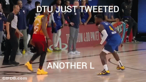 DTU Just Tweeted Another L While Basketball Players Play On Court GIF