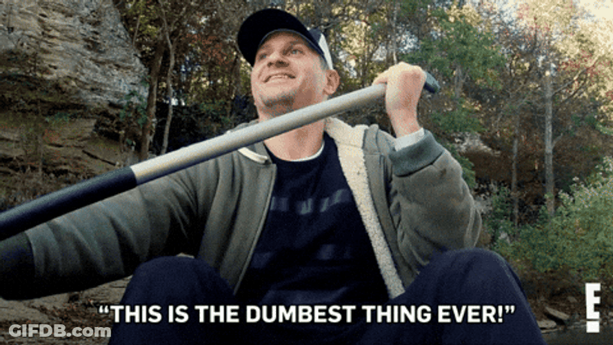 Dumbest Thing Is Riding A Canoe GIF
