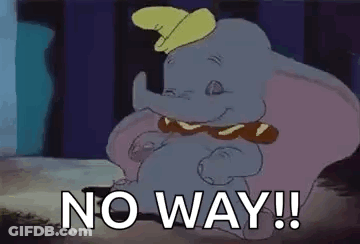 Dumbo From The Disney Movie Dumbo Is Sitting On The Ground And Saying No Way ! GIF