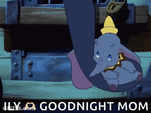 Dumbo Hanging From Trunk Saying Ily A Goodnight Mom GIF