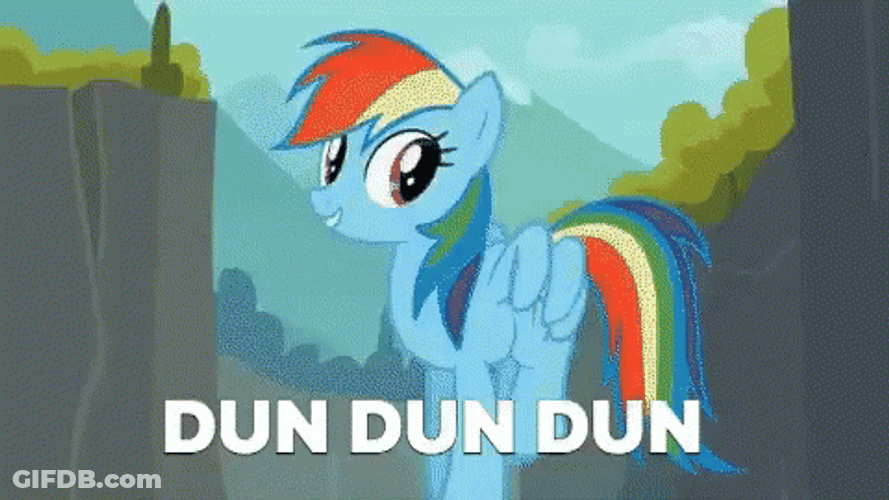 Dun Dun Dun Rainbow Dash GIF
