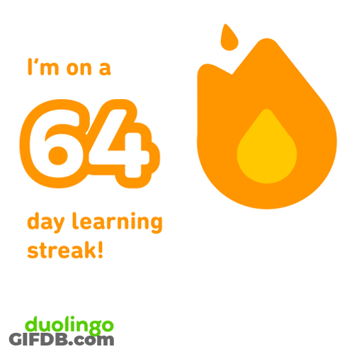 Duolingo 64 Day Learning Streak GIF