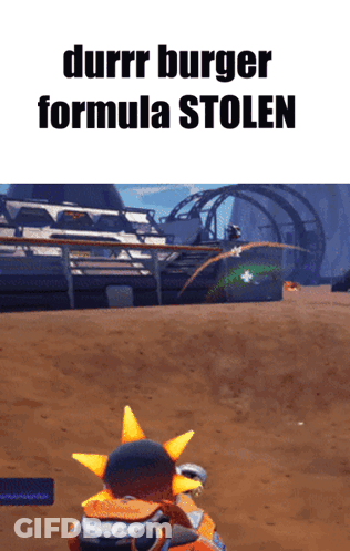 Durrr Burger Formula Stolen GIF