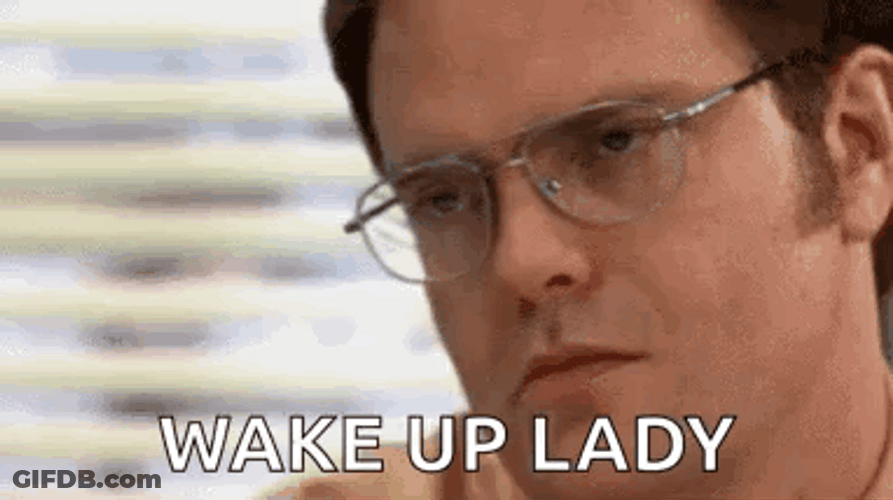 Dwight Schrute The Office Wake Up Lady GIF