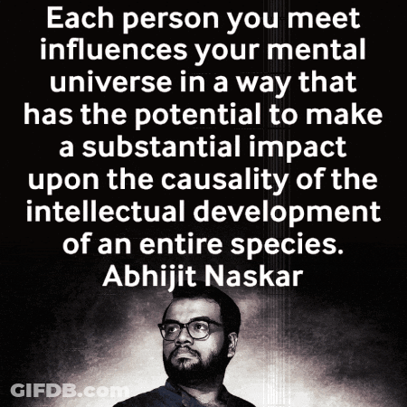 Each Person You Meet Influences Mental Universe GIF