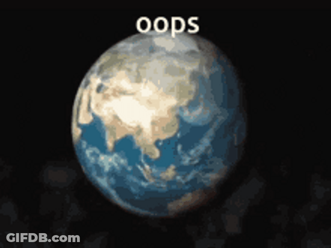 Earth Exploding Shattering Oops Meme GIF