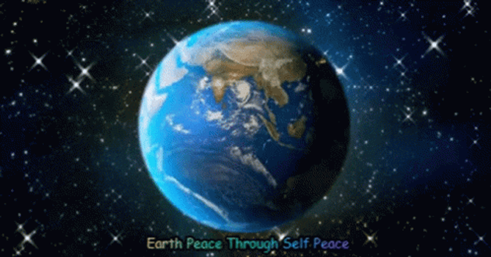Earth Globe Peace Through Self Peace GIF