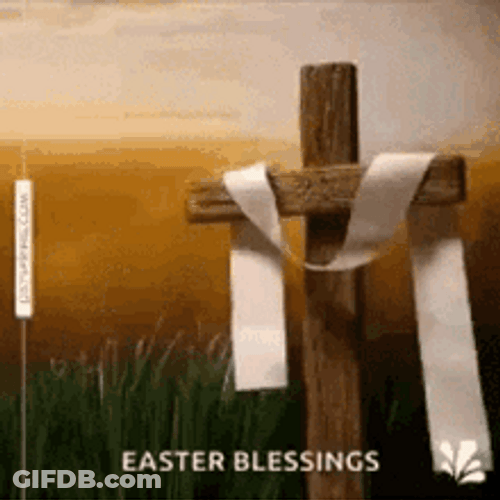 Easter Blessings And Greetings GIF