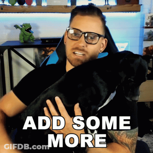 Echo Gaming Saying Add Some More GIF