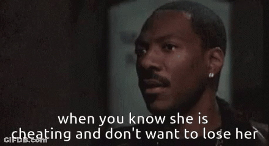 Eddie Murphy When You Know She Is Cheating GIF
