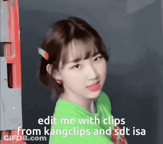 Edit Me With Clips GIF