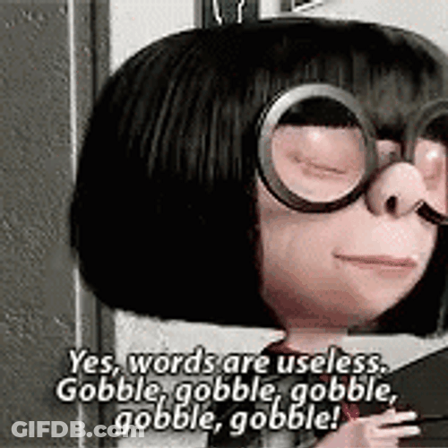 Edna Mode Useless Words Gobble GIF