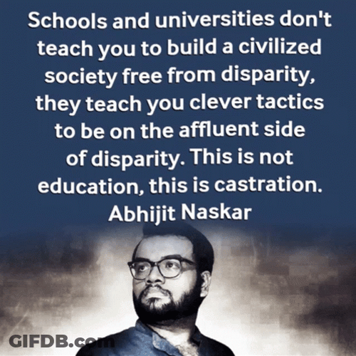 Educational Quote By Abhijit Naskar GIF