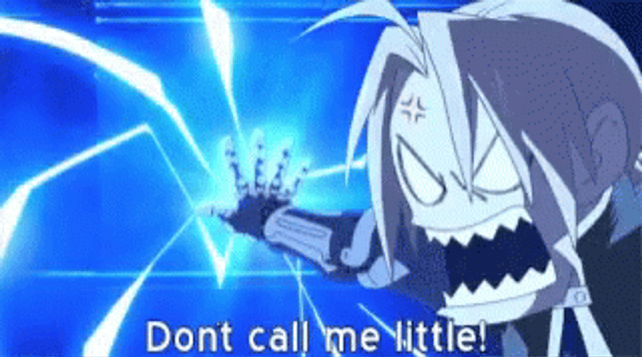 Edward Elric Angry Don't Call Me GIF