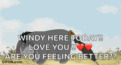 Eeyore Lying Down With Windy Here Today Love You GIF