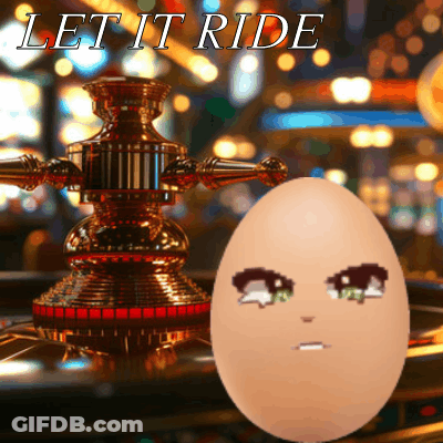 Egg With Face And Let It Ride GIF