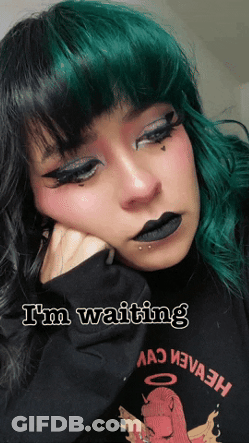 Egirl I'm Waiting GIF