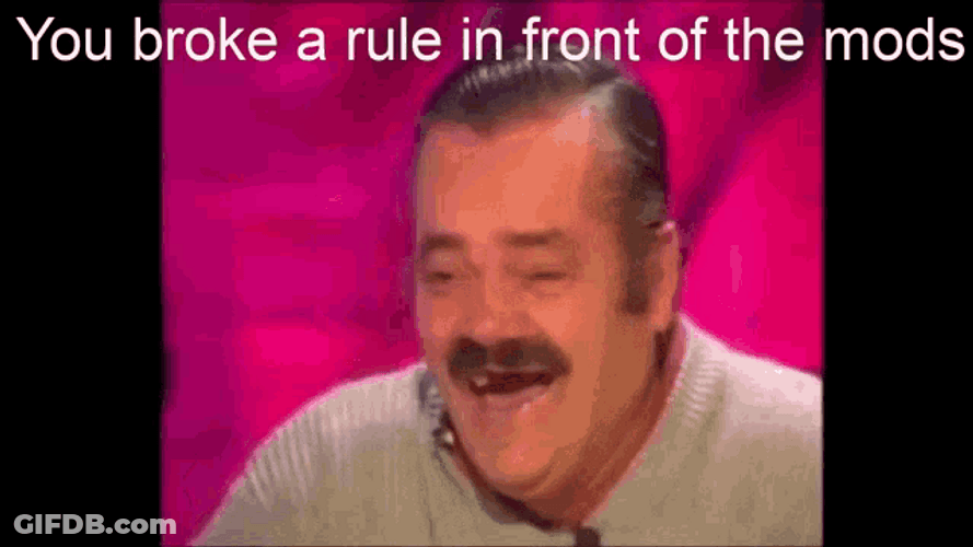 El Risitas Kekw Reaction You Broke Rule Meme GIF