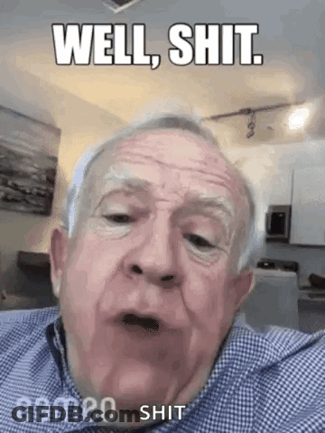 Elderly Man Making Funny Face Saying Well Shit GIF