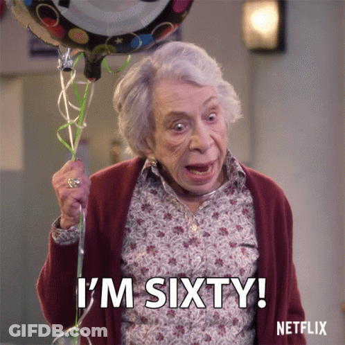 Elderly Woman Holding Birthday Balloon Says I'm Sixty GIF