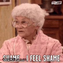 Elderly Woman In Pink Robe Says Shame I Feel Shame GIF