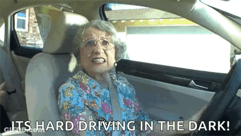 Elderly Woman Says Hard Driving In Dark GIF