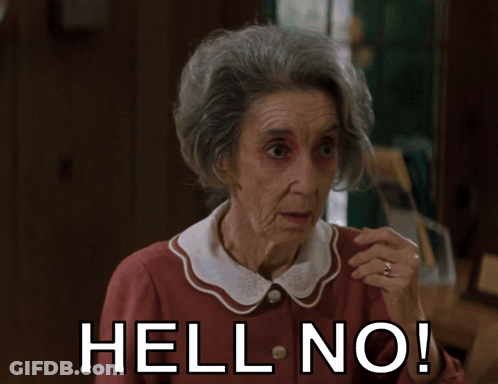 Elderly Woman Says Hell No At Desk GIF