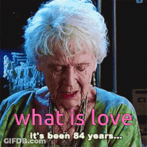 Elderly Woman Says What Is Love It's Been 84 Years GIF