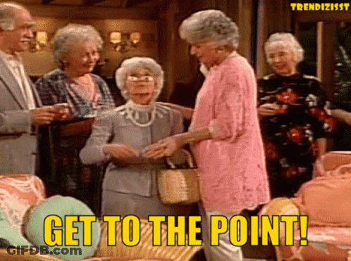 Elderly Women Get To The Point GIF