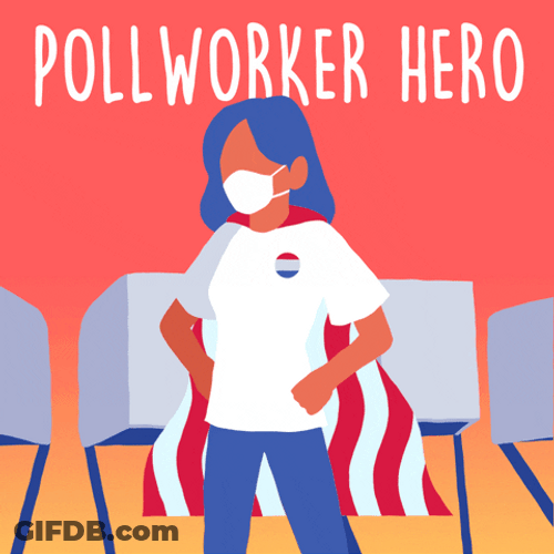 Election Day Poll Worker Hero GIF