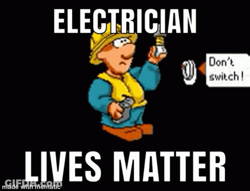 Electrician Lives Matter Cartoon GIF