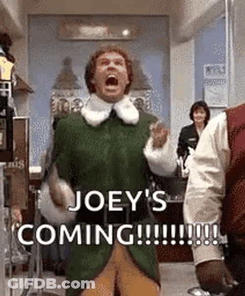 Elf Meme Joey's Coming GIF
