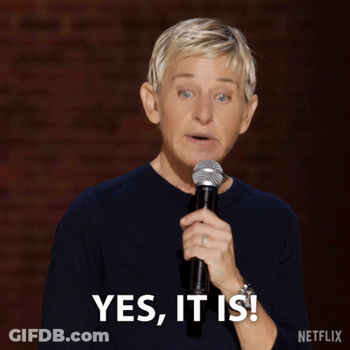 Ellen Degeneres Holding A Microphone And Saying Yes It Is GIF
