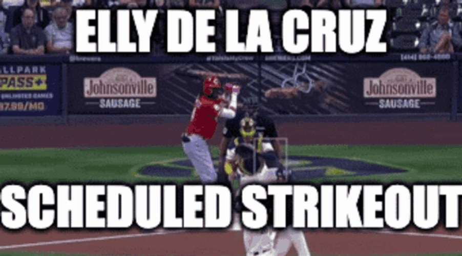 Elly De La Cruz Scheduled Strikeout GIF