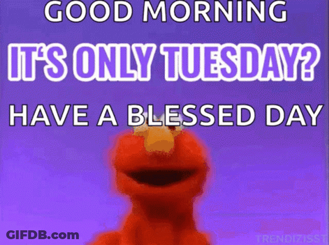Elmo Faint Good Tuesday Morning GIF
