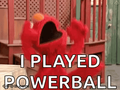 Elmo From Sesame Street Is Holding A Powerball In His Hands And Saying I Played Powerball . GIF