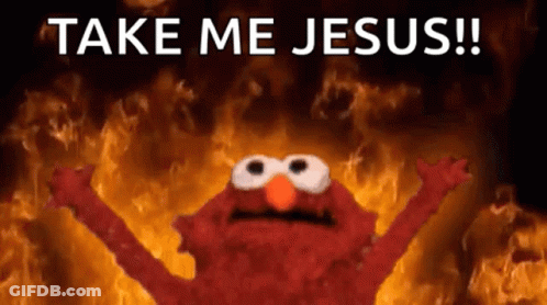 Elmo From Sesame Street Is Holding Up His Arms In Front Of A Fire And Says `` Take Me Jesus '' . GIF
