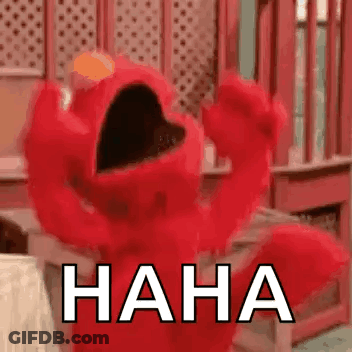 Elmo From Sesame Street Is Laughing With His Arms In The Air And The Words `` Haha '' Written Below Him . GIF