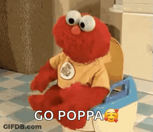 Elmo From Sesame Street Is Sitting On A Potty With The Words Go Poppa Written Above Him GIF