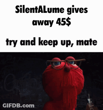 Elmo From Sesame Street Is Wearing Glasses And Says Silentalume Gives Away 45 Dollars Try And Keep Up Mate GIF