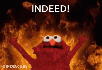 Elmo In Fire With Indeed GIF